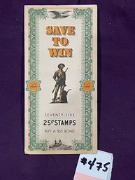 'Save To Win' WWII Era Savings Bond Stamp Booklet