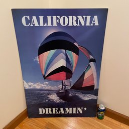 CALIFORNIA DREAMIN' Sailing Poster