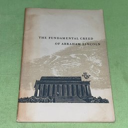 The Fundamental Creed Of Abraham Lincoln 1956 Booklet