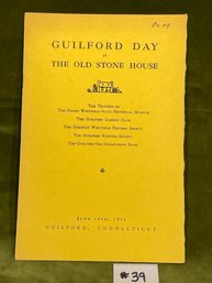 1952 Guilford Day The Old Stone House - Connecticut History Booklet