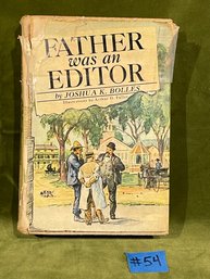 'Father Was An Editor' 1940 The New Milford Gazette History Book