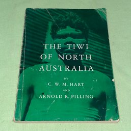 The Tiwi Of North Australia 1960 Anthropology Book
