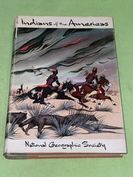 Indians Of The Americas 1957 Color Illustrated Book - Vintage
