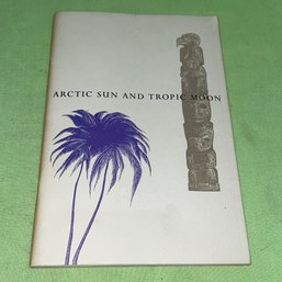 Arctic Sun And Tropic Moon 1960 Vitus Bering & James Cook