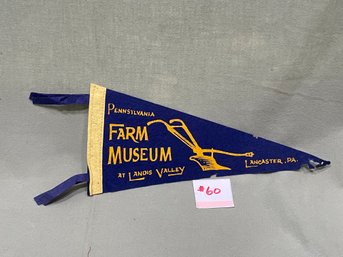 Pennsylvania Farm Museum At Landis Valley - Lancaster, PA Vintage Felt Pennant