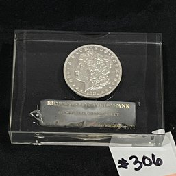 1880 Morgan Silver Dollar Encased In Lucite - Ridgefield Savings Bank Anniversary