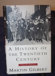'A History Of The Twentieth Century' Martin Gilbert 1997 Book