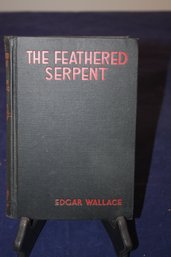 'The Feathered Serpent' EDGAR WALLACE 1928 Vintage Book
