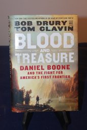 Blood And Treasure: Daniel Boone And The Fight For America's First Frontier