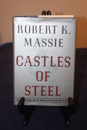 'Castles Of Steel' By Robert K. Massie WWII Sea Battles, Military History Book