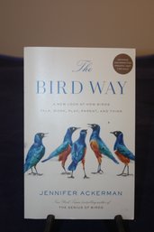 'The Bird Way' By Jennifer Ackerman 2020