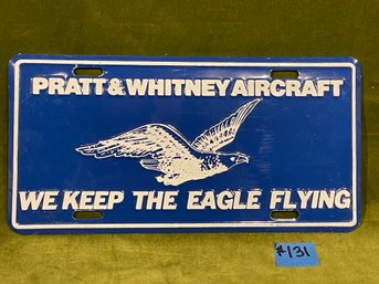 Pratt & Whitney Aircraft License Plate 'We Keep The Eagle Flying'