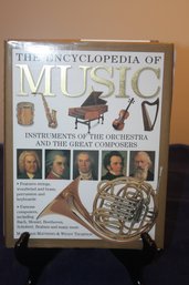 Encyclopedia Of Music: Instruments Of The Orchestra And The Great Composers