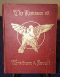 'The Romance Of Tristram And Iseult' 1910 Antique Book