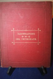 82 ILLUSTRATIONS BY GEO. CRUIKSHANK With Letter-Press Description - Antique Art Book