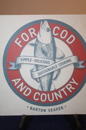 'For Cod And Country' Simple, Delicious, Sustainable Cooking