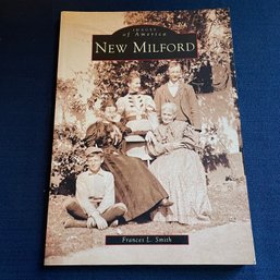 New Milford, CT History Book By Frances L. Smith SIGNED