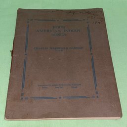 Four American Indian Songs 1911 Antique Book