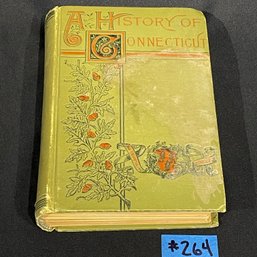 'A History Of Connecticut' 1888 Antique Book