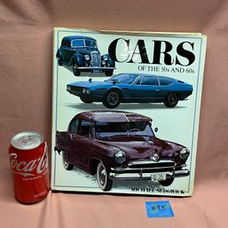 Cars Of The 50s And 60s Coffee Table Book 1983 Hardcover