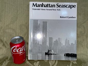 'Manhattan Seascape: Waterside Views Around New York' 1975 Robert Gambee SIGNED