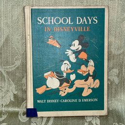 'School Days In Disneyville' 1939 By Walt Disney & Caroline D. Emerson