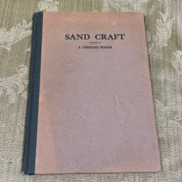 SAND CRAFT 1922 By J. LEONARD MASON Antique Children's Building Book