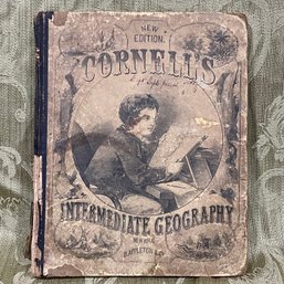 Cornell's Intermediate Geography 1867 Antique Book With Maps