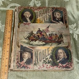 'Brave Lives And Noble' Antique Book By CLARA L. MATEAUX