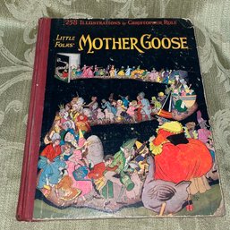 1931 'Little Folks' Mother Goose' Illustrated By CHRISTOPHER RULE