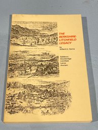 THE BERKSHIRE-LITCHFIELD LEGACY By Willard A. Hanna (1984)