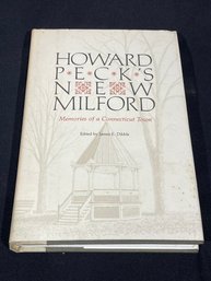 Howard Peck's New Milford - Connecticut History Book, Signed By Editor