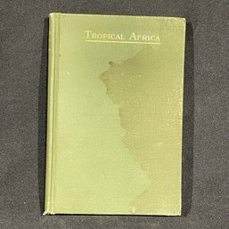 1891 'Tropical Africa' By HENRY DRUMMOND Antique Book