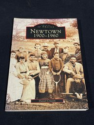 Newtown, Connecticut 'Images Of America' History Book - SIGNED