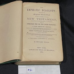 'EMPHATIC DIAGLOTT' 1865 By Benjamin Wilson - Rare Antique New Testament Book