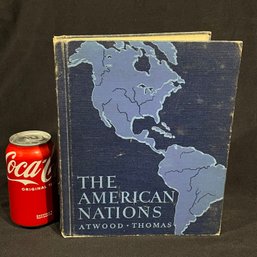 'The American Nations' 1948 Vintage Geography Book