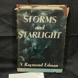 'Storms And Starlight' 1952 V. Raymond Edman - Vintage Religious Book