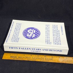 'FIFTY FALLEN STARS AND BEYOND' 2003 By A.J. Northrup SIGNED Air Force History Tribute