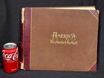 'America: From Alaska To The Gulf Of Mexico' 1894 Antique Photography Book