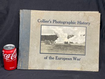 'Collier's Photographic History Of The European War' 1916 World War I