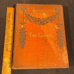 1898 'The Boy Travellers On The Congo' By Thomas W. Knox
