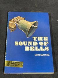 Eric Sloane 'The Sound Of Bells' 1966 SIGNED Book