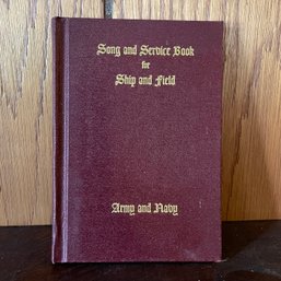 1942 'Song And Service Book For Ship And Field Army And Navy'