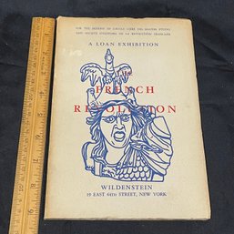 1943 THE FRENCH REVOLUTION Loan Exhibition - WILDENSTEIN
