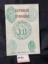 CATHOLIC AYRSHIRE By William J. Dillon, M.A. 1958