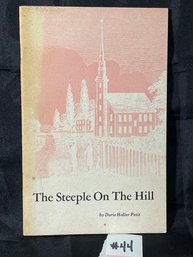 'The Steeple On The Hill' By Doris Holler Petit 1976 Fairfield, CT