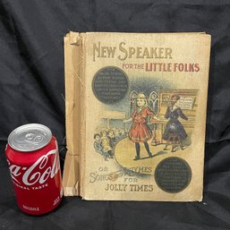 'New Speaker For The Little Folks' 1912 Antique Book