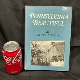 'PENNSYLVANIA BEAUTIFUL' (Eastern Edition) By Wallace Nutting - Vintage Art Book