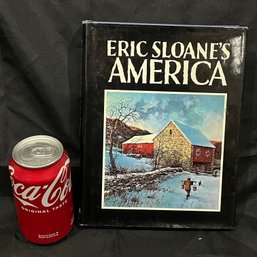 Eric Sloane's America (1982) Three Book Compilation Volume