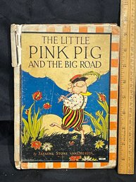 'The Little Pink Pig And The Big Road' (1934) Vintage